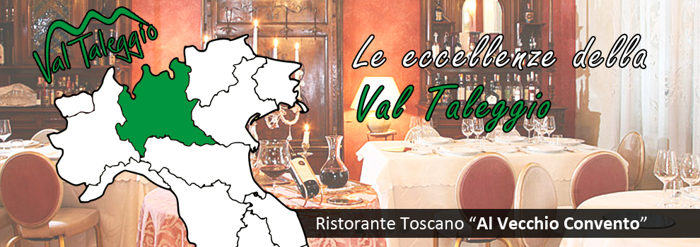 Varese, Le eccellenze della Val Taleggio