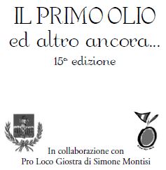 IL PRIMO OLIO E ALTRO ANCORA...