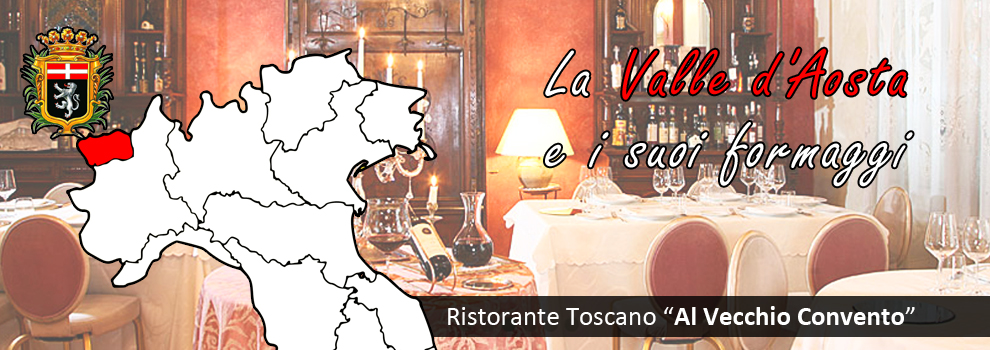Varese, La Valle d'Aosta e i suoi formaggi