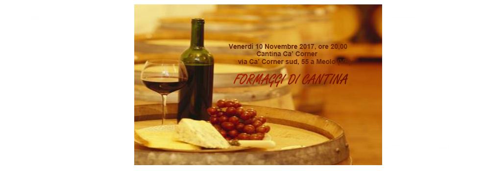Meolo (VE), I formaggi di cantina